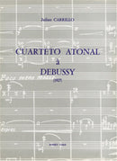 Cuarteto atonal a Debussy