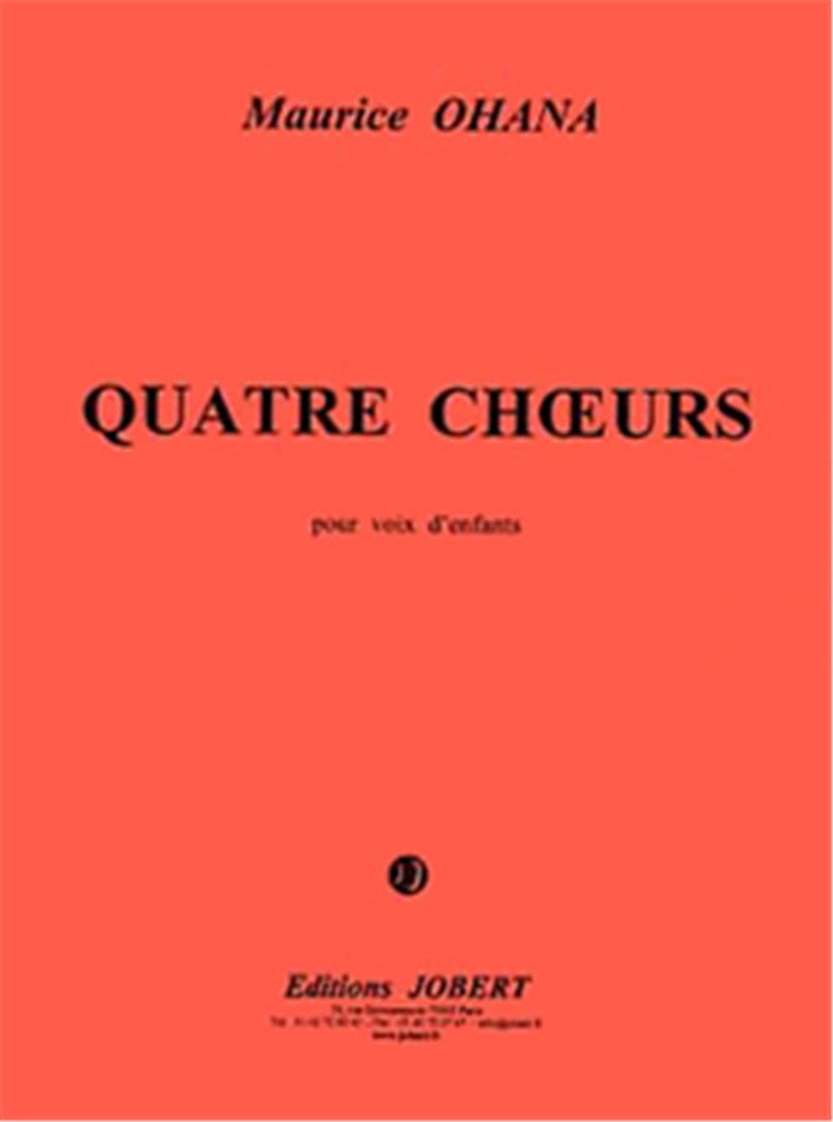 Quatre Choeur pour voix d'enfants