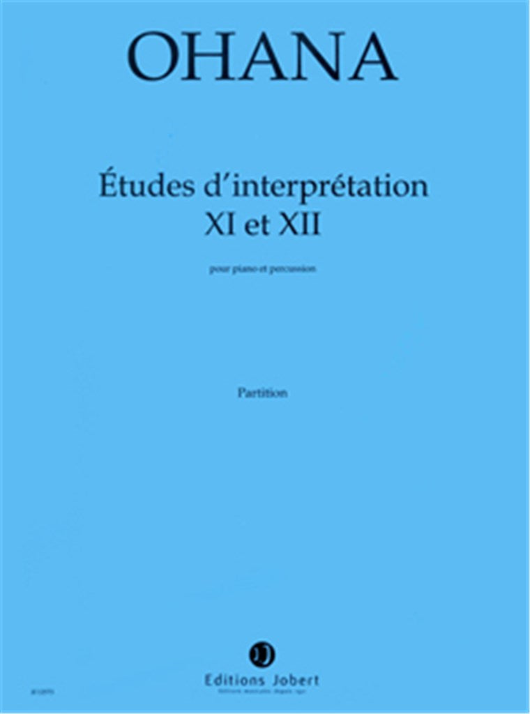 Etudes d'interpretation No.11 & 12