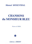 Chansons du Monsieur Bleu (Mezzo and Ensemble)