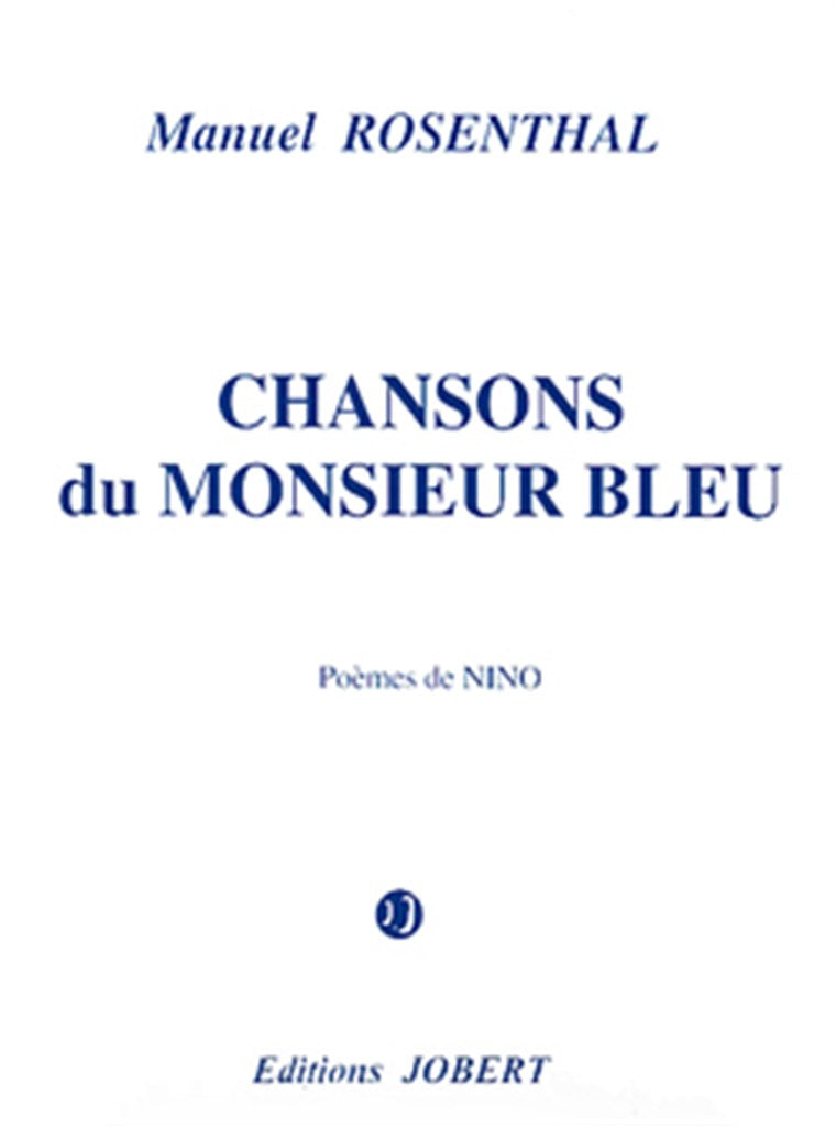 Chansons du Monsieur Bleu (Mezzo and Ensemble)