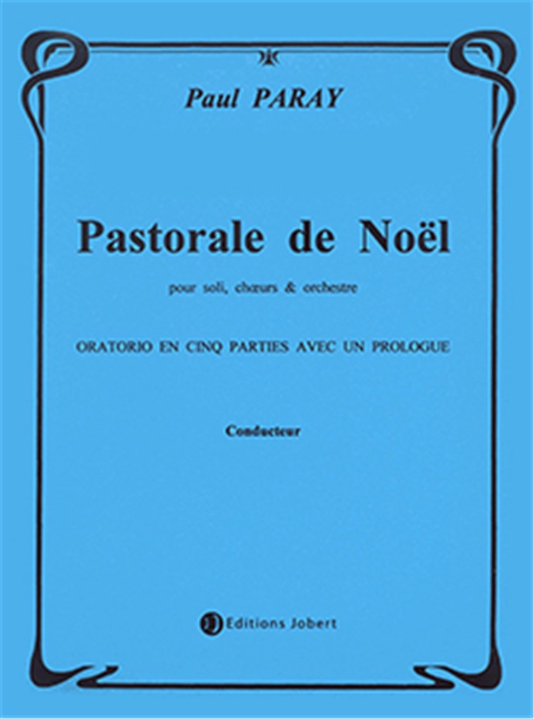 Pastorale de Noël (Soloists, Choir and Orchestra)