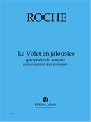Le Volet en jalousies (propriété du soupir)