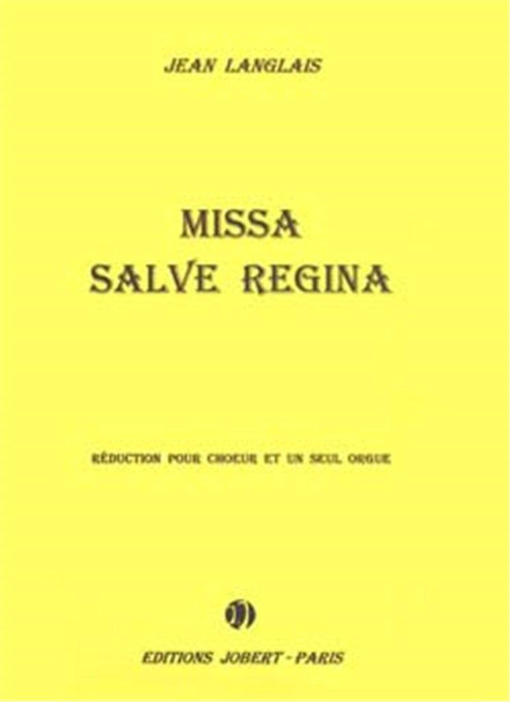 Missa Salve Regina (TTBB and Organ)