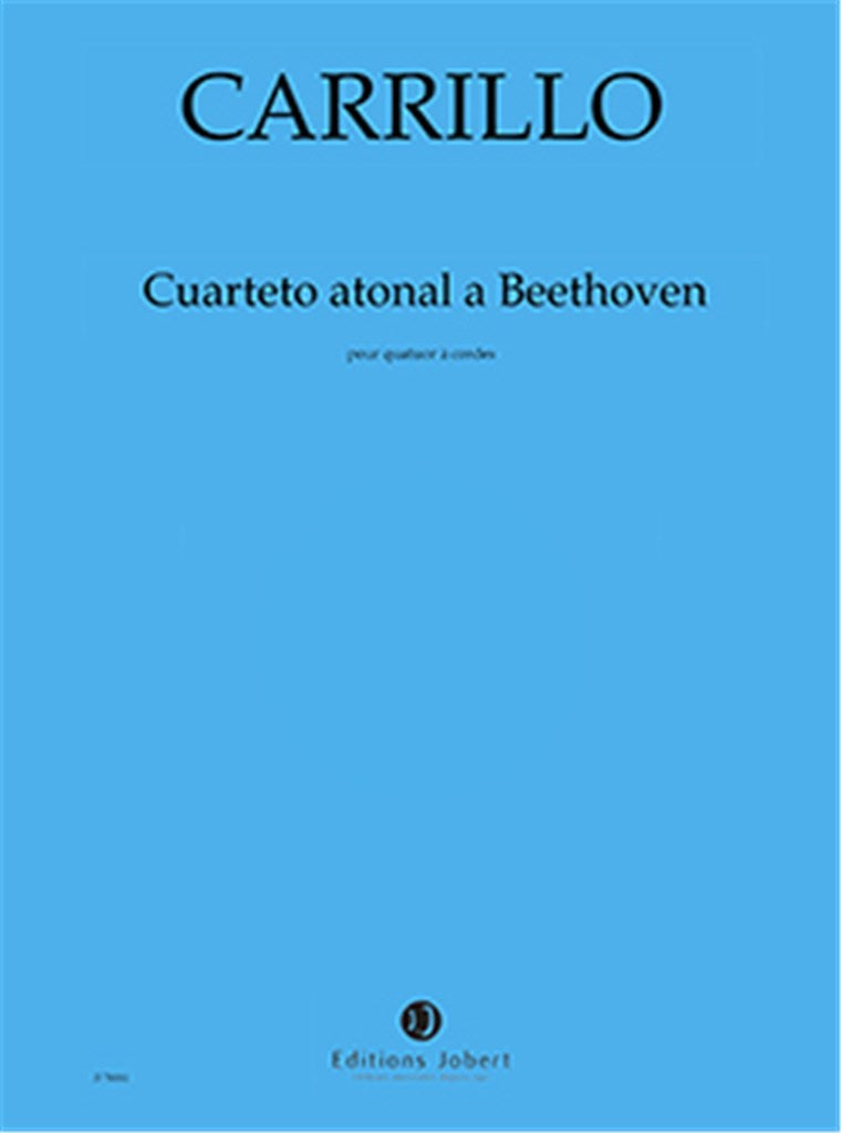 Cuarteto atonal a Beethoven (Score & Parts)
