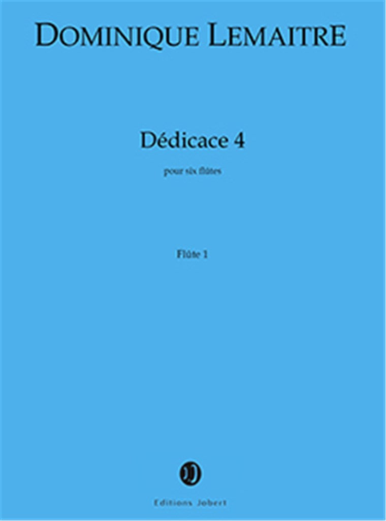Dédicace 4 (Score & Parts)