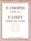 Etude Op.10 n°3 Tristesse - Ronde des lutins