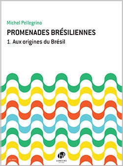 Promenades brésiliennes 1