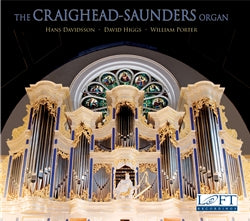 The Craighead-Saunders Organ at Eastman