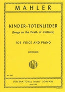 Kindertotenlieder (Medium Voice and Piano)