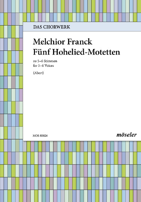 Fünf Hohelied-Motetten