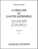 A Prelude For Easter Morning