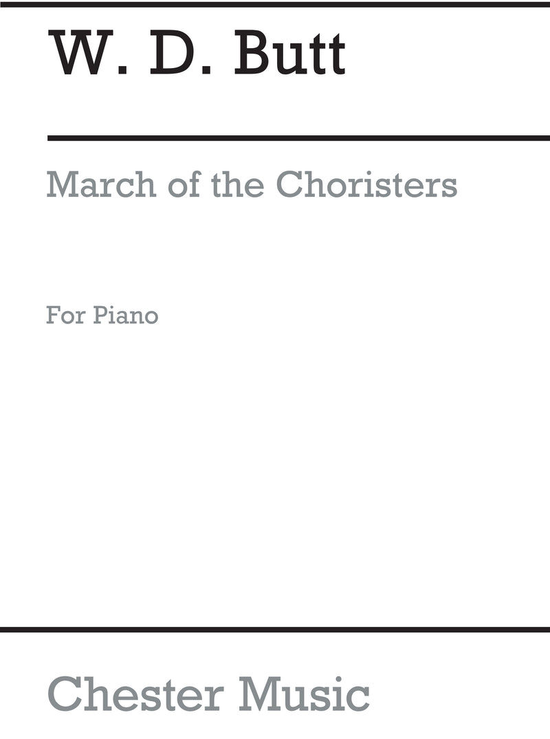 March Of The Choristers Piano