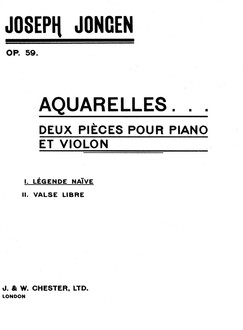 Aquarelles Op. 59 No 1 Legende Naïve