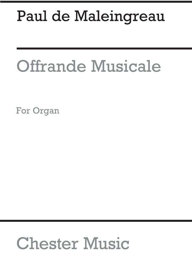 Offrande Musicale Op.18 No.1