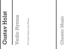 Vedic Hymns Op24 for Voice And Piano