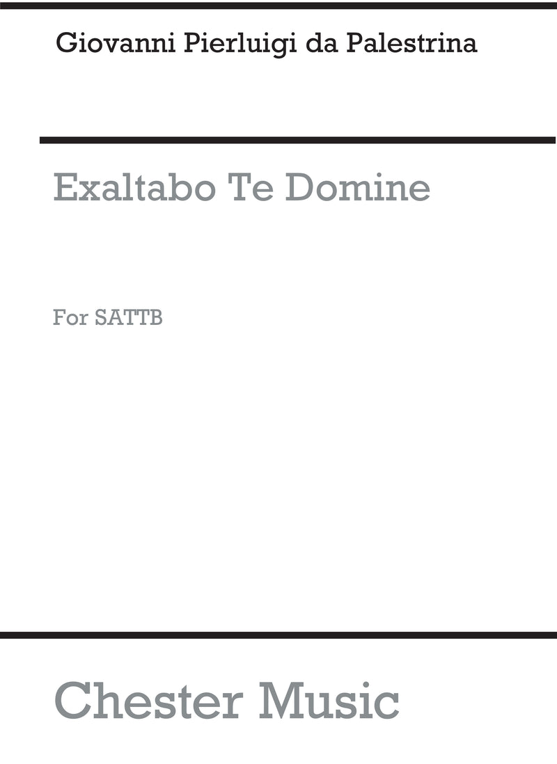 Exaltabo Te Domine