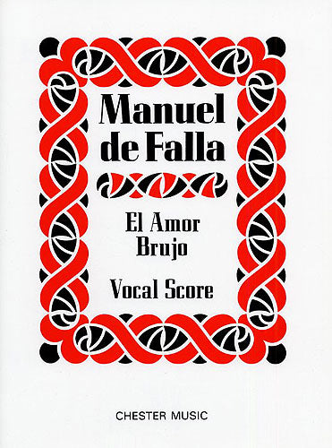 El Amor Brujo (Vocal Score)