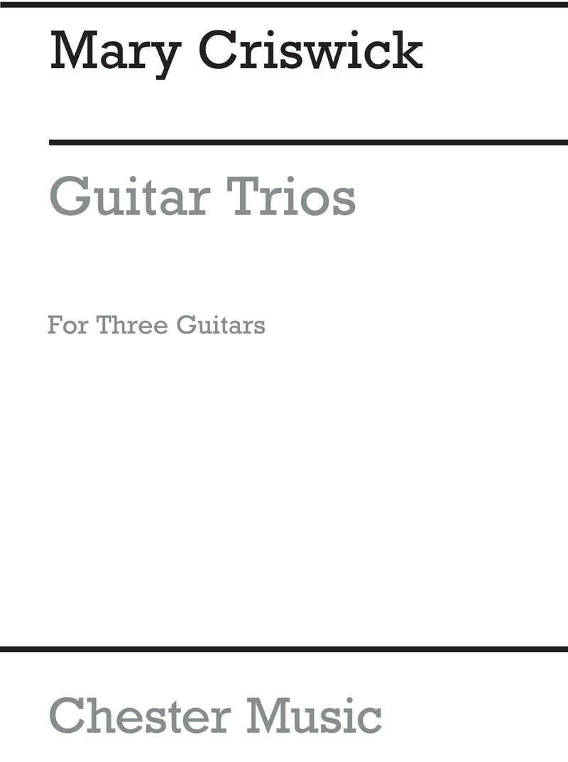 Criswick Guitar Trios