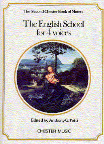 The Chester Book of Motets Vol. 2: The English School For 4 Voices