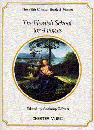 The Chester Book of Motets Vol. 5: The Flemish School For 4 Voices