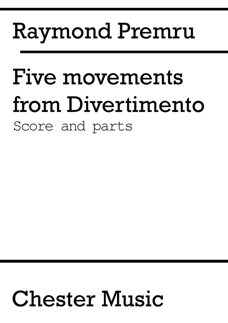 Five Movements From Divertimento