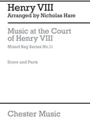 Music At The Court Of Henry VIII