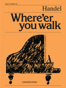 Where'er You Walk