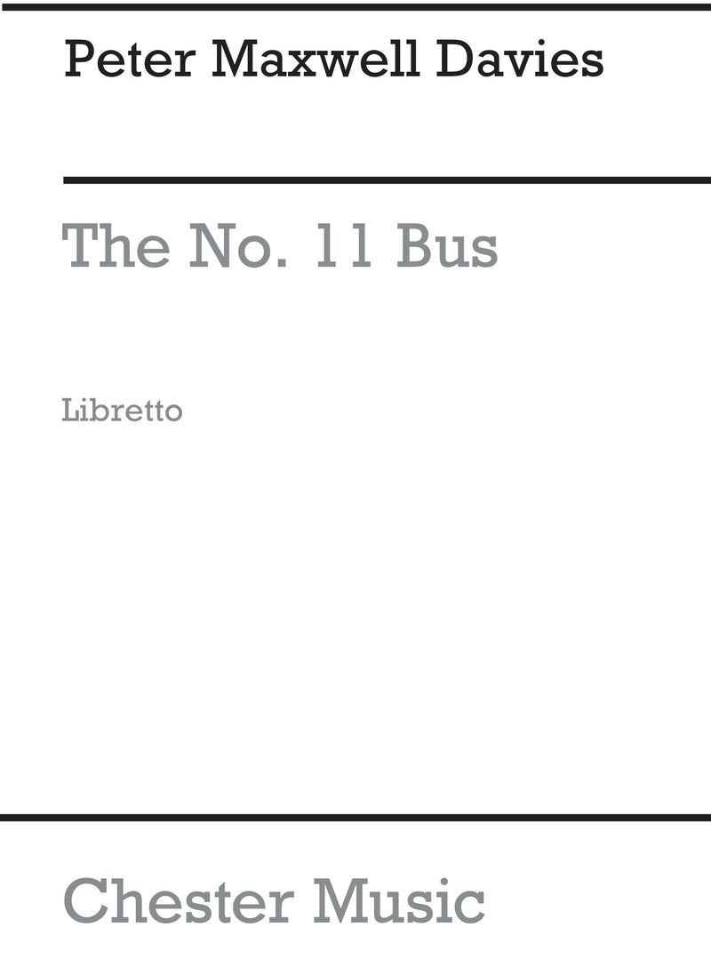 The No. 11 Bus Libretto