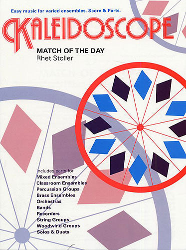 Kaleidoscope: Match Of The Day