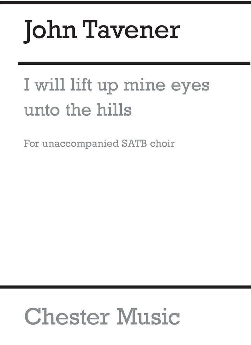 I Will Lift Up Mine Eyes Unto The Hills