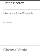 Ossie And The Thwartz Score