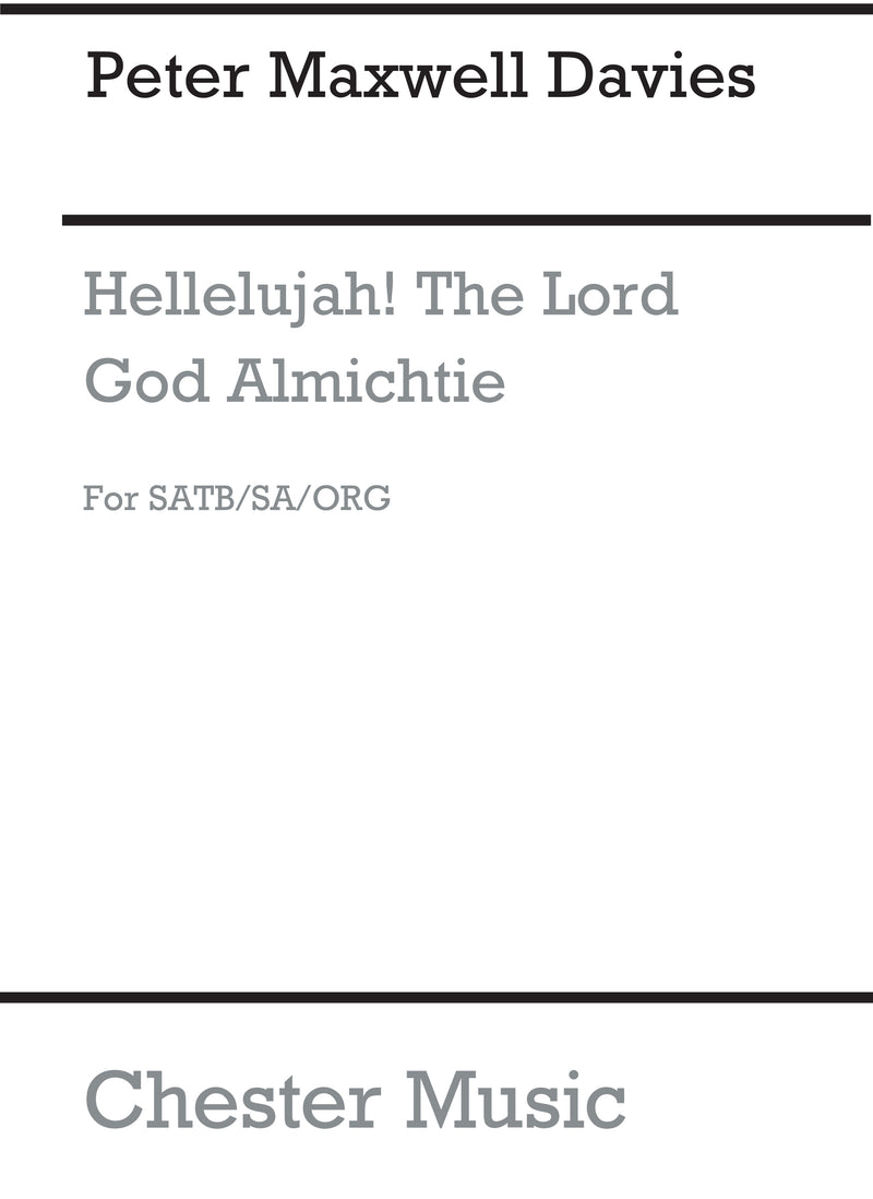 Hallelujah! The Lord God Almichtie