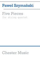 Five Pieces For String Quartet (Score)