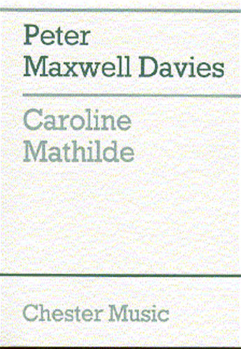 Caroline Mathilde (Full Score)