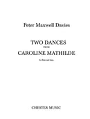 Two Dances From Caroline Mathilde