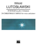 Twenty Polish Christmas Carols (Piano Score)