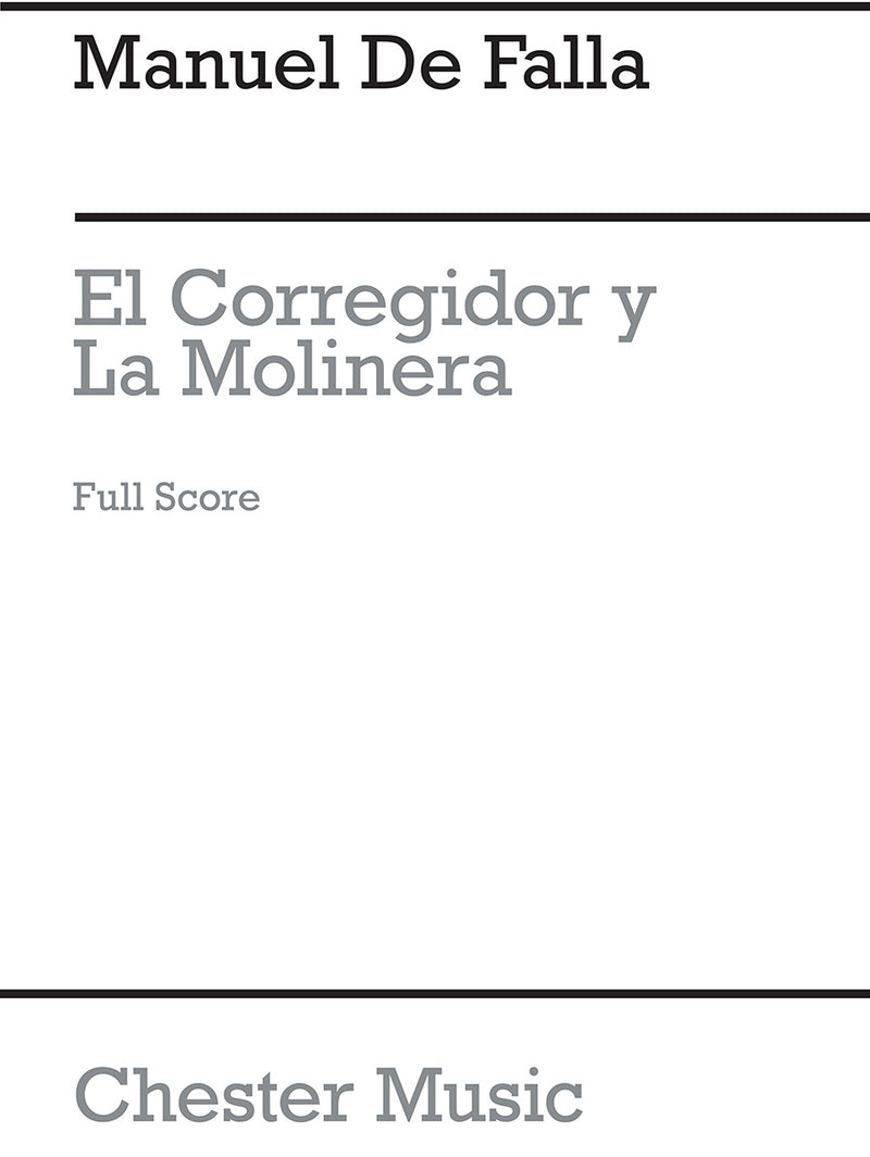 El Corregidor Y La Molinera (1916-17)