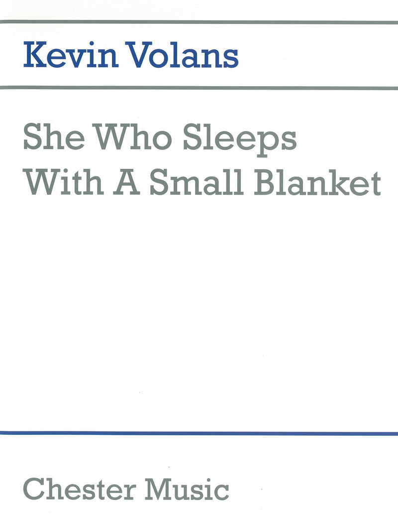 She Who Sleeps With A Small Blanket