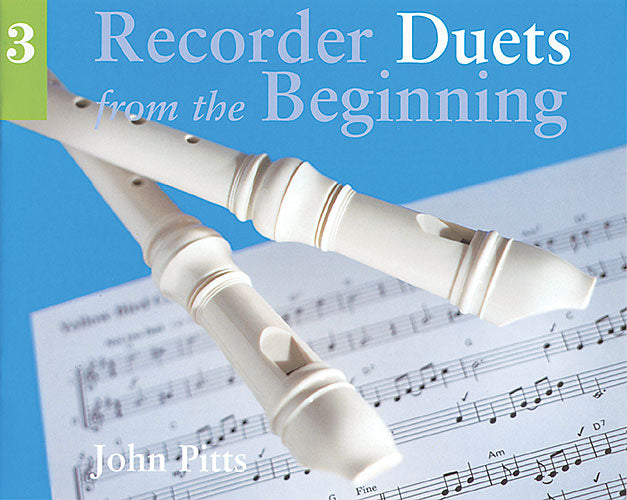 Recorder Duets From The Beginning: Book 3