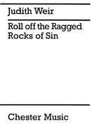 Roll Off The Ragged Rocks Of Sin