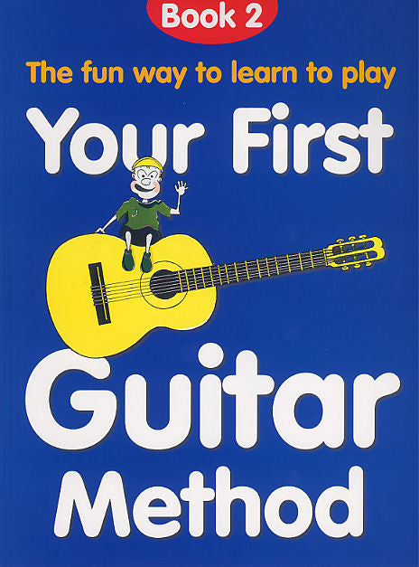 Your First Guitar Method (Book 2)