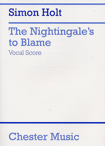 The Nightingale's To Blame