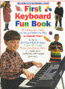 The Complete Keyboard Player First Keyboard Fun Bk