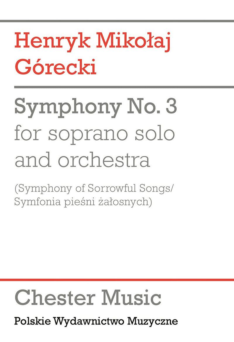 Symphony No.3 (Symphony of Sorrowful Songs)