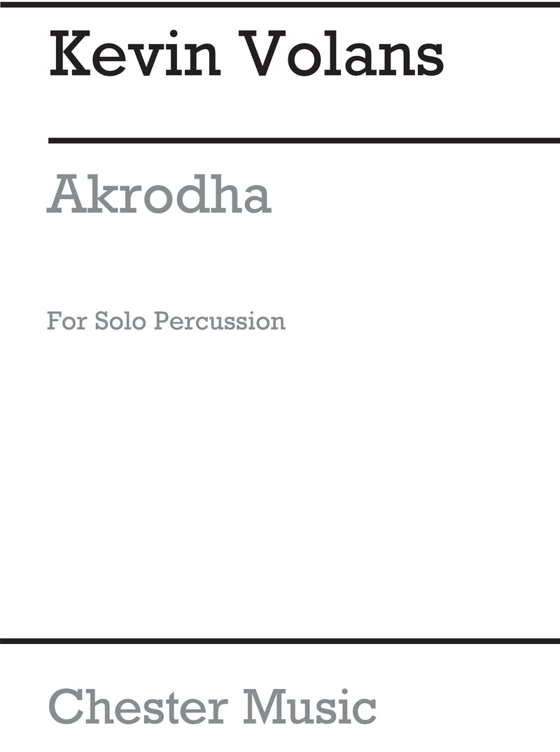 Akrodha For Solo Percussion