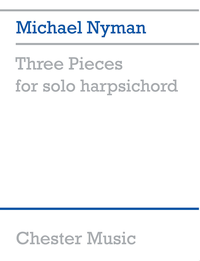 Three Pieces For Solo Harpsichord