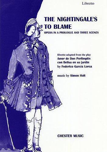 The Nightingale's To Blame - Libretto