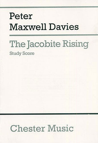 The Jacobite Rising (Study Score)