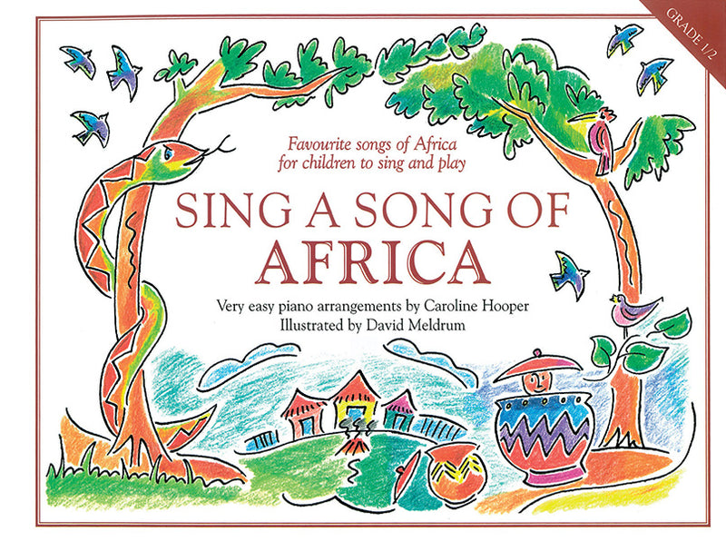 Sing A Song Of Africa